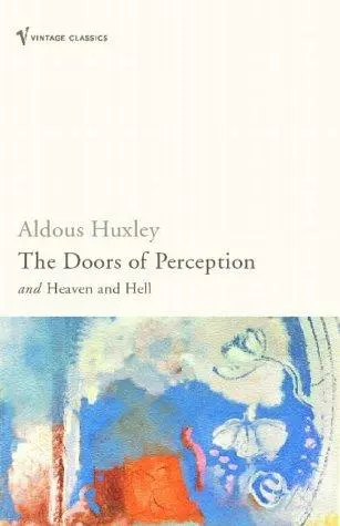 Doors of Perception by Aldous Huxley book cover
