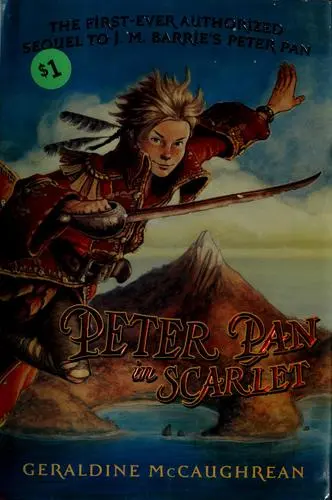 Peter Pan in scarlet by Geraldine McCaughrean book cover