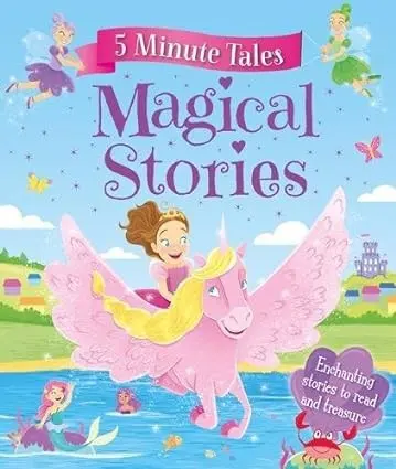 5-Minute Magical Stories by Melanie Joyce, XANNA CHOWN book cover